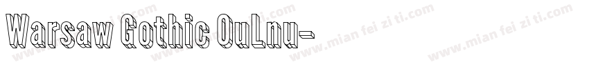 Warsaw Gothic OuLnu字体转换